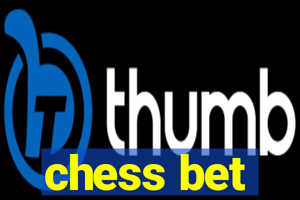 chess bet